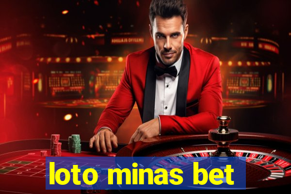 loto minas bet